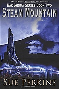 Steam Mountain (Paperback)