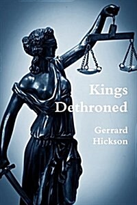 Kings Dethroned (Paperback)