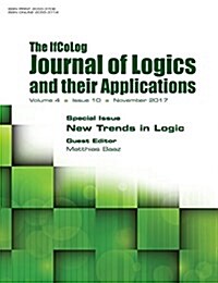 Ifcolog Journal of Logics and Their Applications Volume 4, Number 10. New Trends in Logic (Paperback)