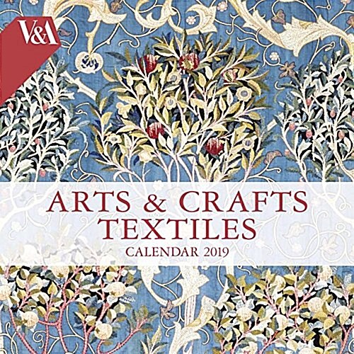 V&A - Arts & Crafts Textiles Wall Calendar 2019 (Art Calendar) (Calendar, New ed)