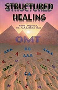 Structured Healing (Paperback)
