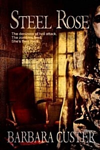 Steel Rose (Paperback)