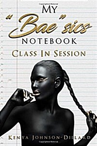 My Bae Sics Notebook (Paperback)