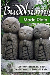 Buddhism Made Plain (Paperback)