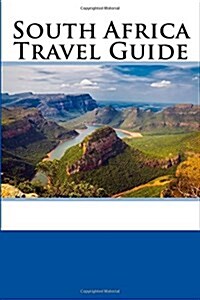 South Africa Travel Guide (Paperback)