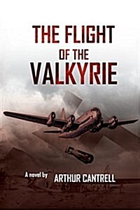 The Flight of the Valkyrie (Paperback)