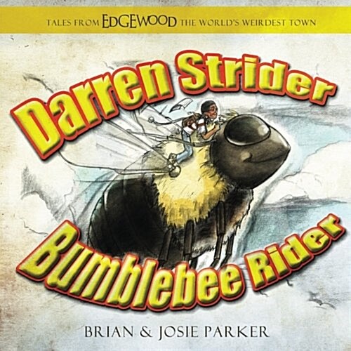 Darren Strider: Bumblebee Rider (Paperback)