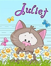 Juliet: Personalized Book with Childs Name, Primary Writing Tablet for Kids, 65 Sheets of Practice Paper, 1 Ruling, Preschoo (Paperback)