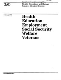 Hehs-96-89w Health, Education, Employment, Social Security, Welfare Veterans (Paperback)