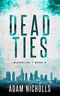 Dead Ties (Paperback)