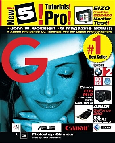 G Magazine 2018/23: Adobe Photoshop CC Tutorials Pro for Digital Photographers (Paperback)