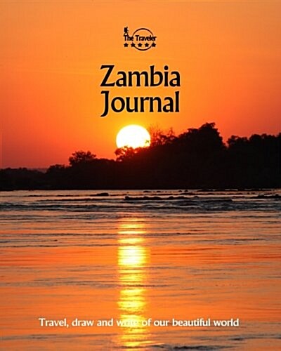 Zambia Journal: Travel and Write of Our Beautiful World (Paperback)