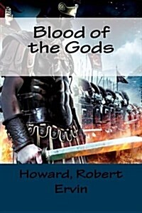 Blood of the Gods (Paperback)