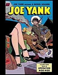 Joe Yank: Vintage Comic Book Cover on a Daily Planner Journal 365 + Days Bullet Journaling Blank Notebook with Sections for Date (Paperback)