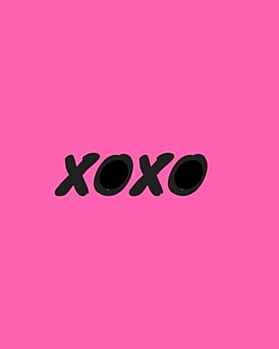 Xoxo: Valentine Day Gift- Dot Grid Bullet Journal Notebook Size 8 by 10 (Paperback)