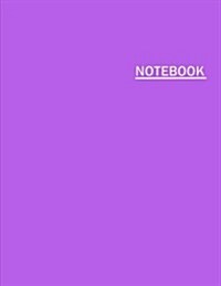 Notebook: Lined Notebook, Large (8.5 X 11 Inches), 110 Pages - Bright Purple Cover (Paperback)