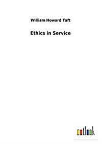 Ethics in Service (Paperback)