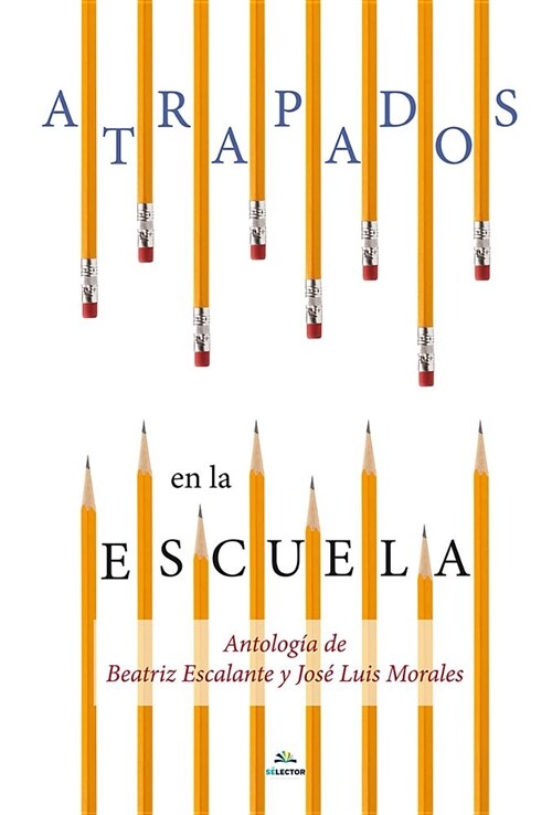 Atrapados En La Escuela (Paperback)