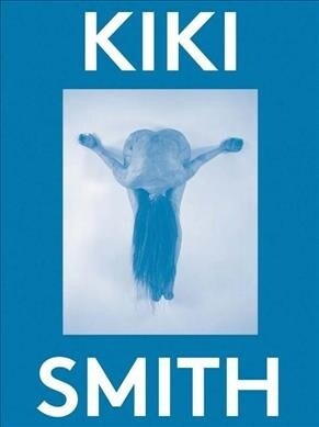 Kiki Smith: 2000 Words (Paperback)