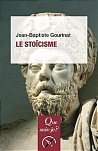 Le stoïcisme (Mass Market Paperback)