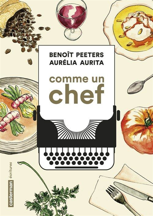 Comme un chef : Une autobiographie culinaire (Broche)