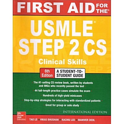 First Aid for the USMLE Step 2 CS (Paperback, 6th International)