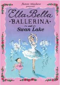 Ella Bella Ballerina and Swan Lake 