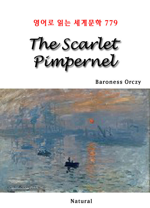 The Scarlet Pimpernel - 영어로 읽는 세계문학 779