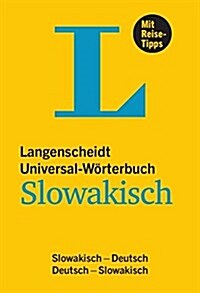 Langenscheidt Universal Wörterbuch Slowakisch: Slowakisch-Deutsch / Deutsch-Slowakisch. Mit etwa 30 000 Stichwörtern und Wendungen (Paperback)