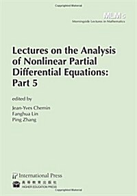 Lectures on the Analysis of Nonlinear Partial Differential Equations (Paperback)