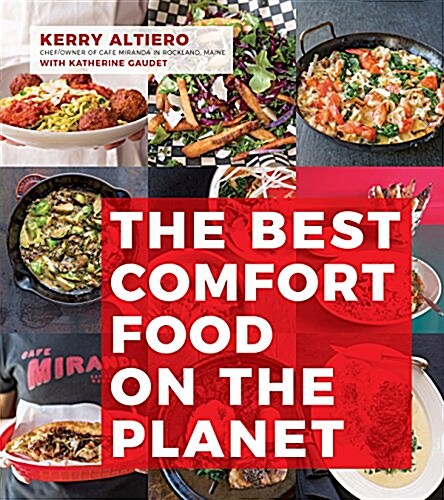 The Best Comfort Food on the Planet (Paperback)