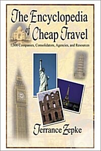 The Encyclopedia of Cheap Travel (Paperback)