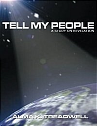 Tell My People (Paperback)