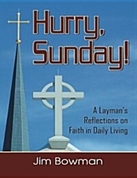 Hurry, Sunday! (Paperback)