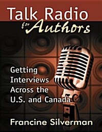 Talk Radio for Authors (Paperback)
