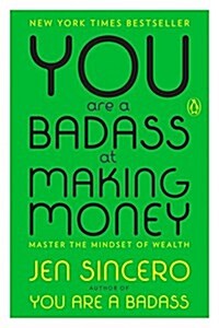 [중고] You Are a Badass at Making Money: Master the Mindset of Wealth (Paperback)