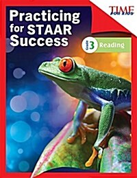 Time for Kids Practicing for Staar Success - Reading, Grade 3 (Paperback)
