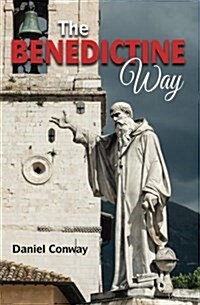 The Benedictine Way (Paperback)