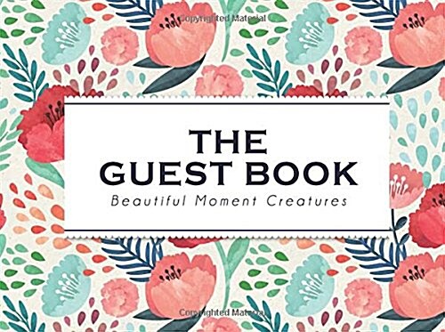 The Guest Book Beautiful Moment Creatures (Paperback, GJR)