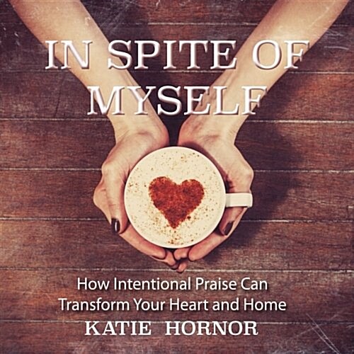 In Spite of Myself (Paperback)