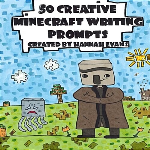 50 Creative Minecraft Writing Prompts (Paperback)