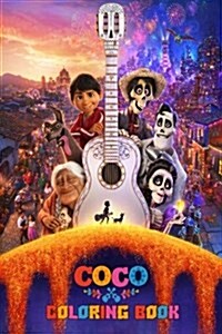 Coco Coloring Book (Paperback, CLR, CSM)