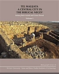 Tel Malḥata: A Central City in the Biblical Negev (Hardcover)