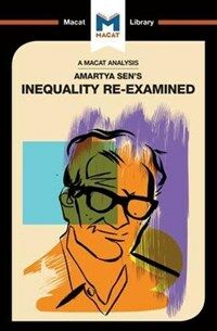 An Analysis of Amartya Sen's Inequality Re-Examined (Paperback)