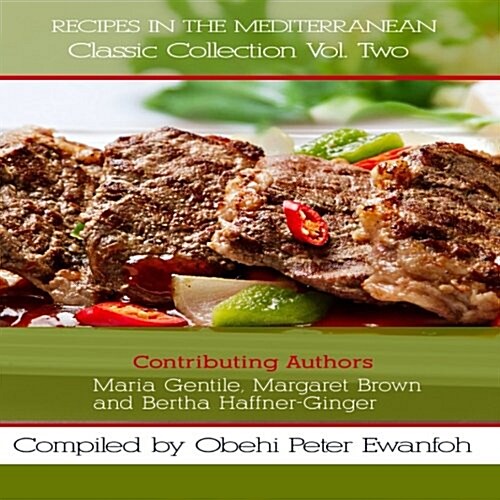 Recipes in the Mediterranean (Paperback)