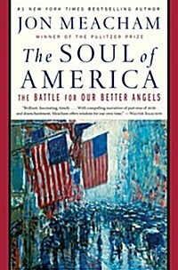 [중고] The Soul of America: The Battle for Our Better Angels (Hardcover)