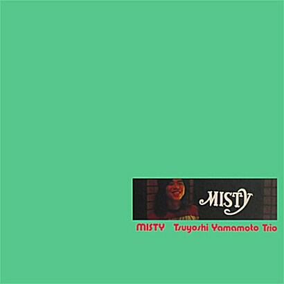 [수입] Tsuyoshi Yamamoto Trio - Misty [180g 2LP]