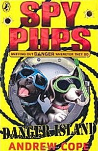 Spy Pups Danger Island (Paperback)