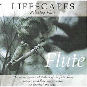 [중고] Lifescapes: Relaxing Flute