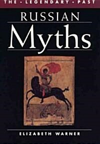 Russian Myths (Paperback, Univ of Texas P)